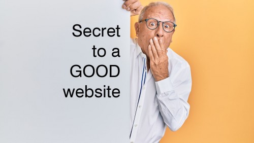 Secret to a GOOD website
